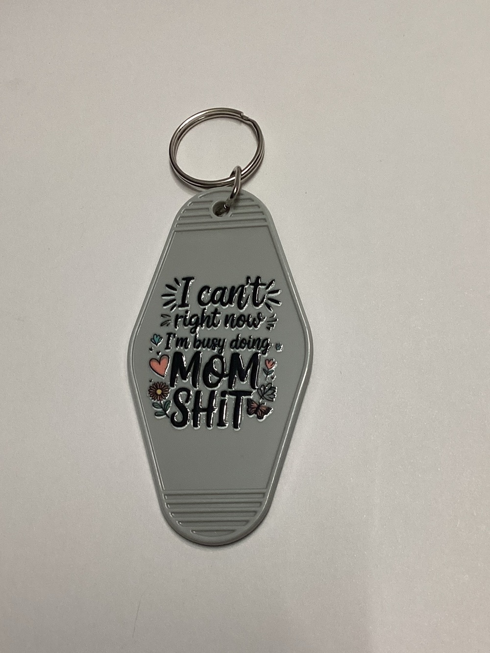 Funny 'Mom Sh*t' Gray Keychain